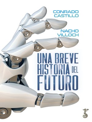 cover image of Una breve historia del futuro